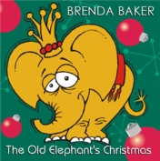Old Elephants Christmas cover Brenda Baker